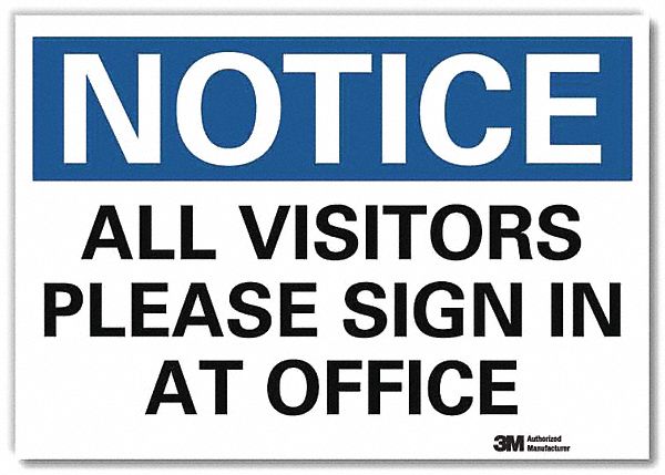 Notice Sign 5inx7in Reflective Sheeting