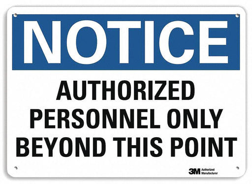 Notice Sign 7 inx10 in Plastic