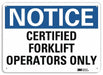 Notice Sign 10 inx14 in Aluminum