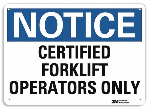 Notice Sign 10 in x 14 in Plastic