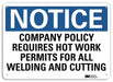 Notice Sign 10 in x 14 in Aluminum