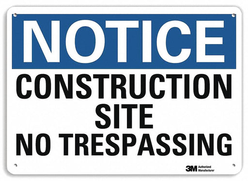 Notice Sign 7 in x 10 in Plastic