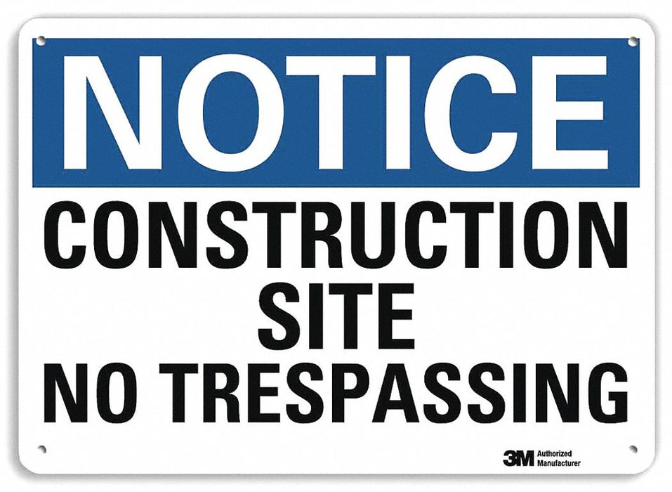 Notice Sign 7 in x 10 in Aluminum