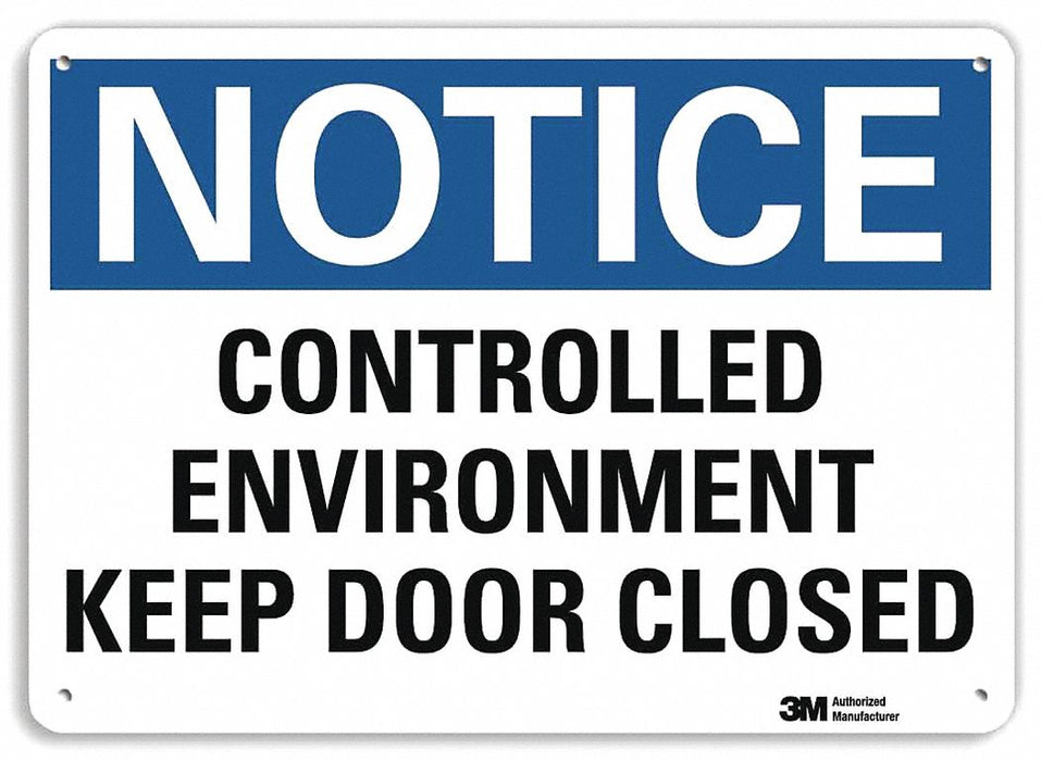 Notice Sign 10 in x 14 in Plastic