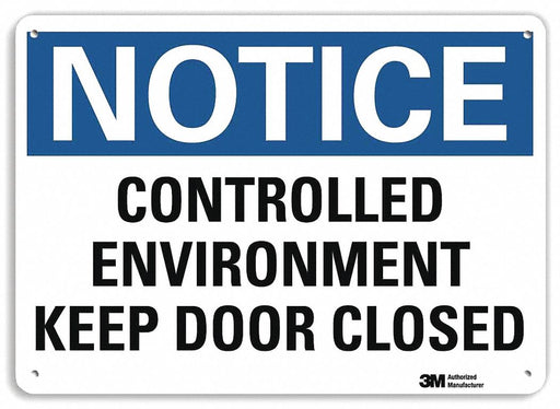 Notice Sign 7 in x 10 in Plastic