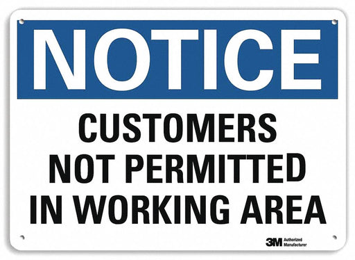 Notice Sign 7 inx10 in Plastic