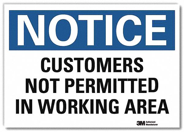 Notice Sign 5 in x 7 in Rflct Sheeting
