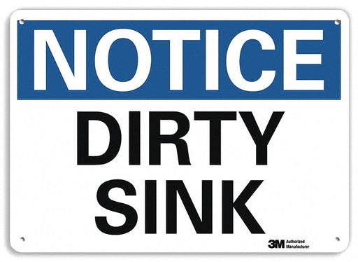 Notice Sign 7 in x 10 in Plastic