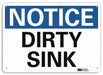 Notice Sign 7 in x 10 in Aluminum