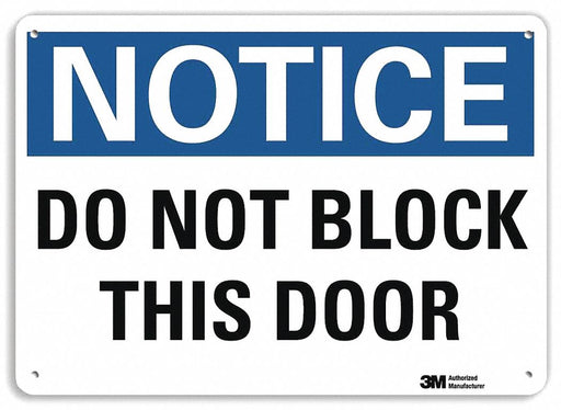 Notice Sign 10 in x 14 in Plastic