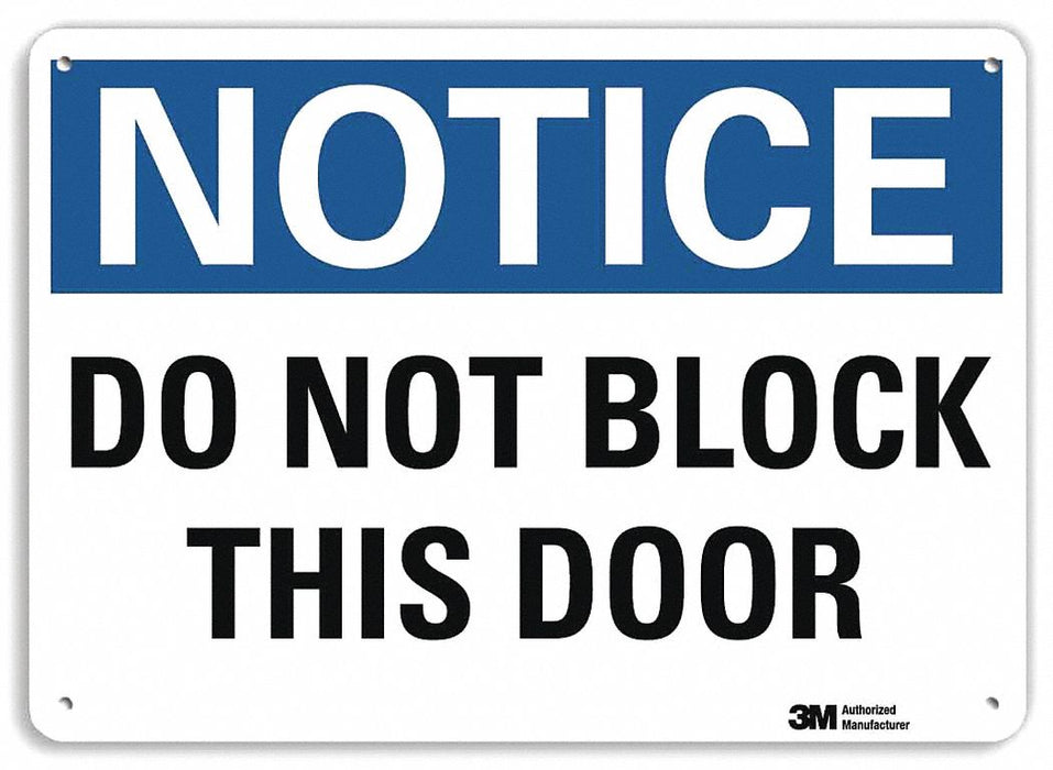 Notice Sign 7 in x 10 in Plastic