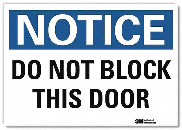 Notice Sign 10x14in Reflective Sheeting