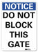 Notice Sign 14 in x 10 in Aluminum