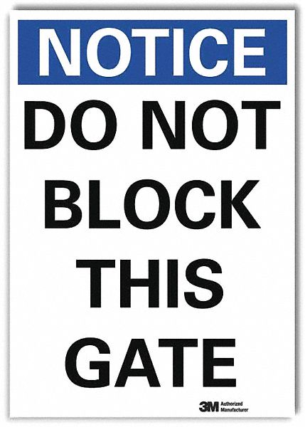 Notice Sign 10inx7in Reflective Sheeting