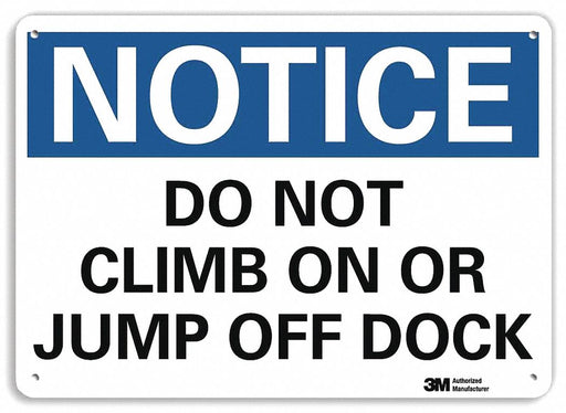 Notice Sign 7 inx10 in Plastic