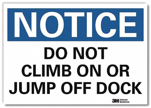 Notice Sign 7 in x 10 in Aluminum