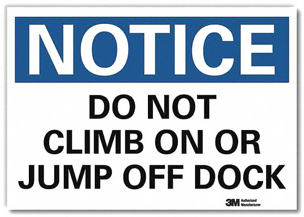 Notice Sign 7 in x 10 in Aluminum