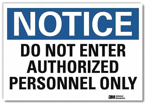 Notice Sign 7inx10in Reflective Sheeting
