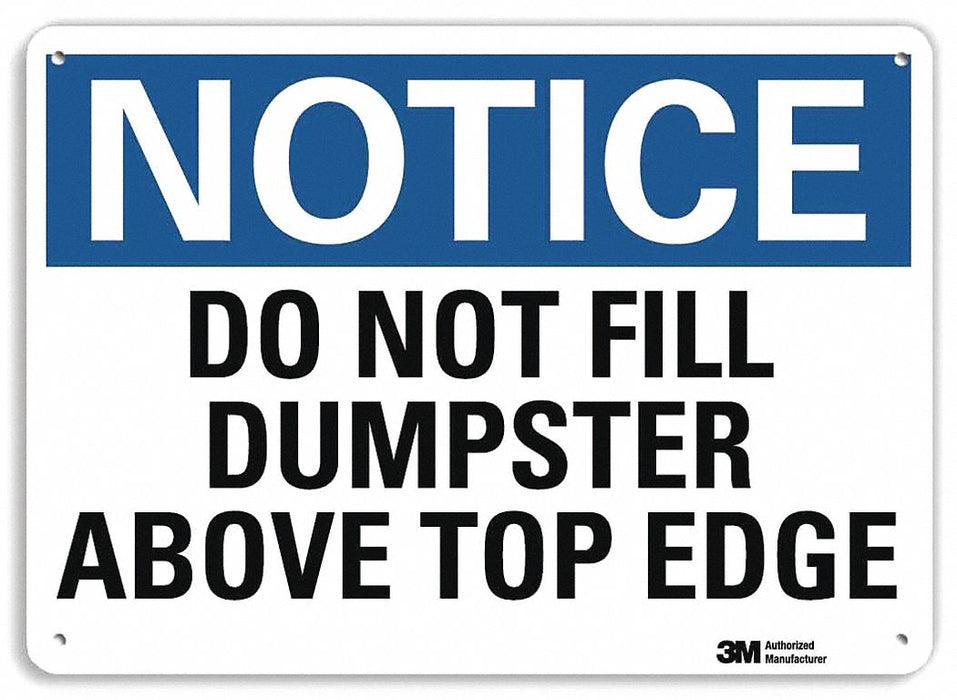 Notice Sign 7 in x 10 in Aluminum