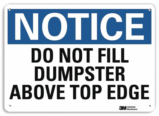 Notice Sign 10 in x 14 in Plastic