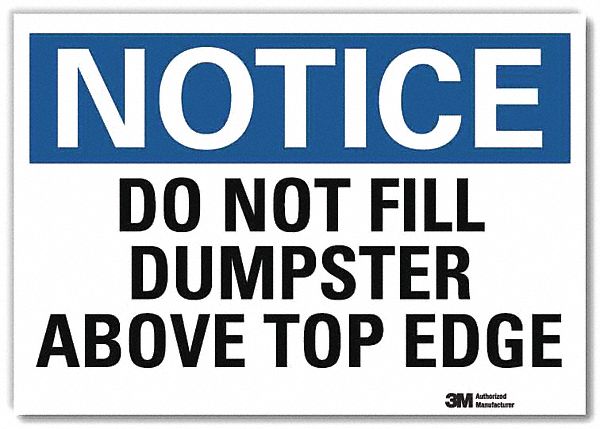 Notice Sign 7inx10in Reflective Sheeting