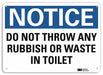 Notice Sign 7 in x 10 in Plastic