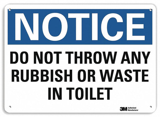 Notice Sign 7 in x 10 in Plastic