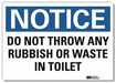 Notice Sign 7inx10in Reflective Sheeting
