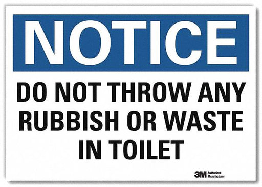 Notice Sign 7inx10in Reflective Sheeting