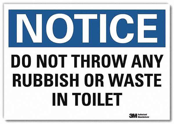 Notice Sign 7inx10in Reflective Sheeting