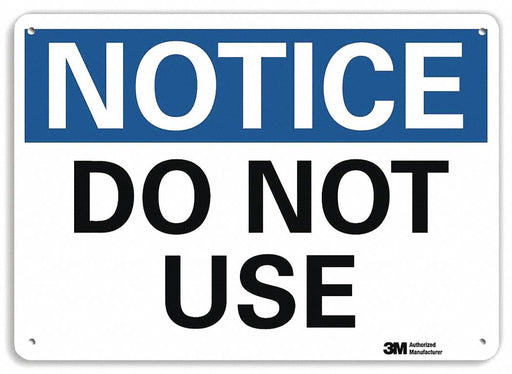 Notice Sign 7 in x 10 in Aluminum