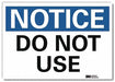 Notice Sign 10 in x 14 in Rflct Sheeting