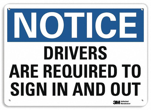 Notice Sign 7 in x 10 in Plastic