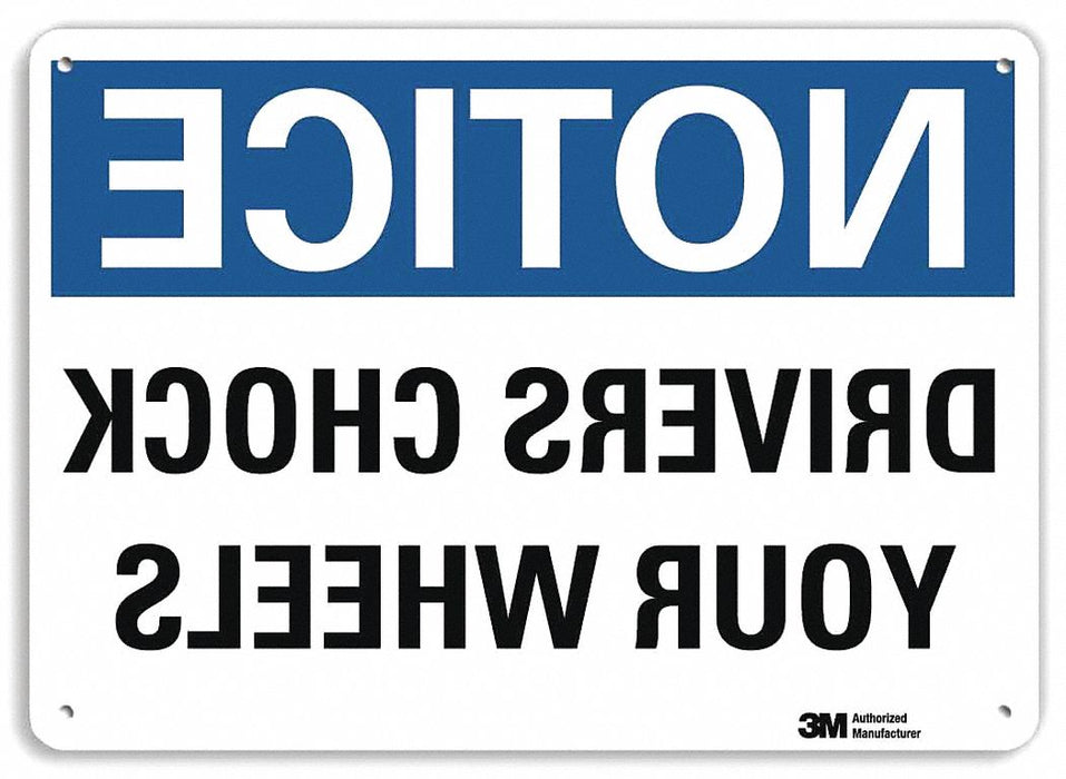 Notice Sign 10 inx14 in Aluminum