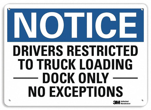 Notice Sign 7 in x 10 in Plastic