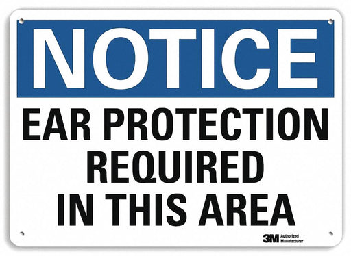 Notice Sign 10 in x 14 in Plastic