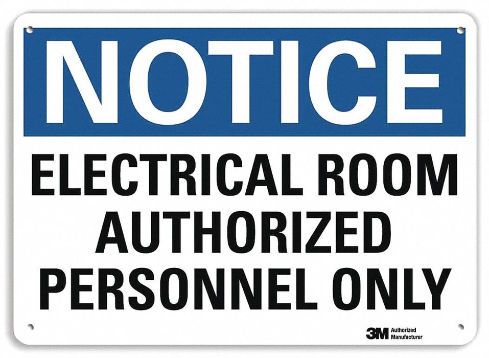 Notice Sign 10 inx14 in Aluminum