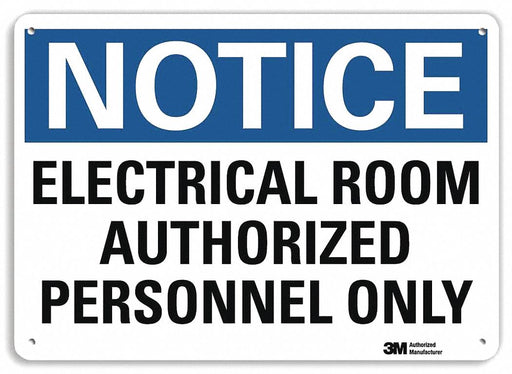 Notice Sign 10 inx14 in Plastic