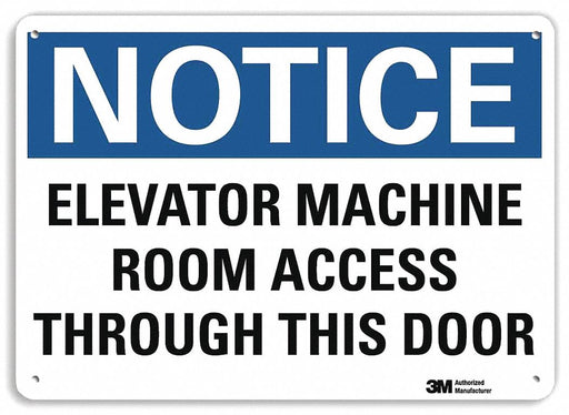 Notice Sign 7 in x 10 in Aluminum