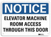 Notice Sign 10 inx14 in Plastic