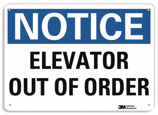 Notice Sign 7 inx10 in Plastic
