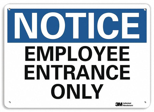 Notice Sign 7 in x 10 in Aluminum
