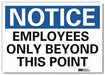 Notice Sign 7inx10in Reflective Sheeting