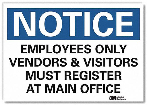 Notice Sign 5inx7in Reflective Sheeting
