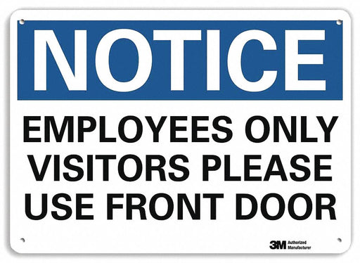 Notice Sign 7 in x 10 in Plastic