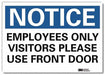Notice Sign 10x14in Reflective Sheeting