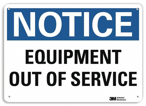 Notice Sign 10 inx14 in Plastic