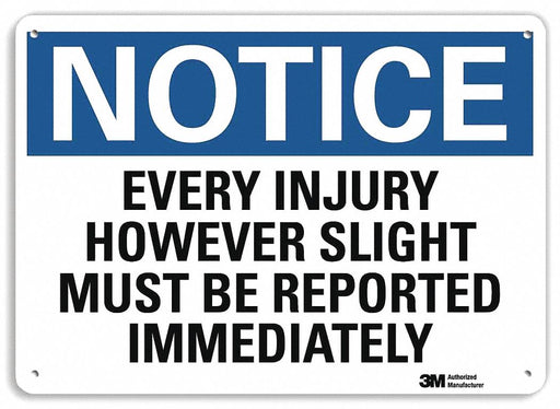 Notice Sign 10 inx14 in Plastic