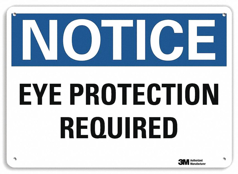 Notice Sign 10 in x 14 in Aluminum