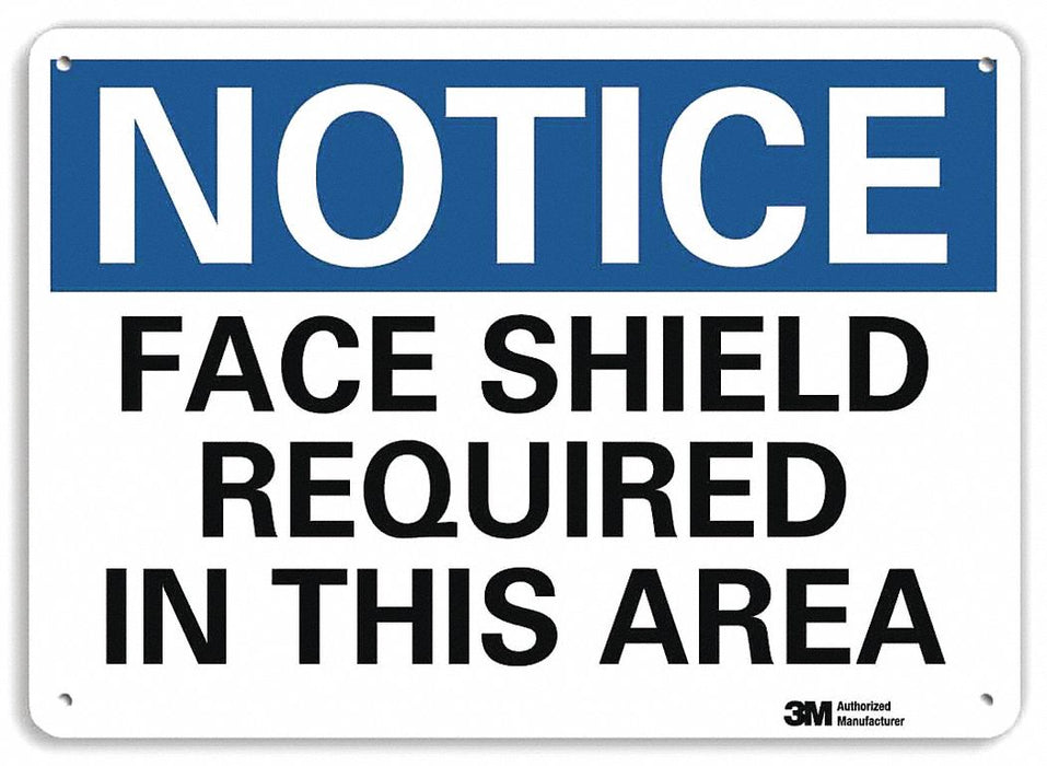 Notice Sign 10 inx14 in Aluminum